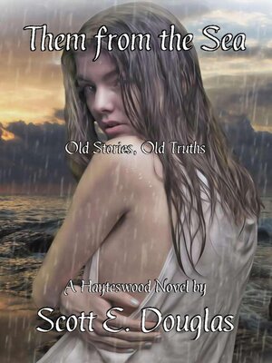 cover image of Them From the Sea (Old Stories, Old Truths)